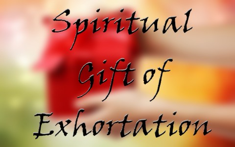 Gift of Exhortation